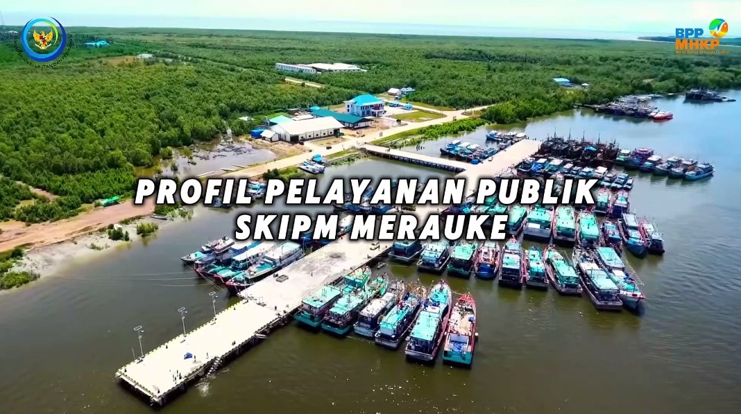 Profil Pelayanan Publik BPPMHKP Merauke