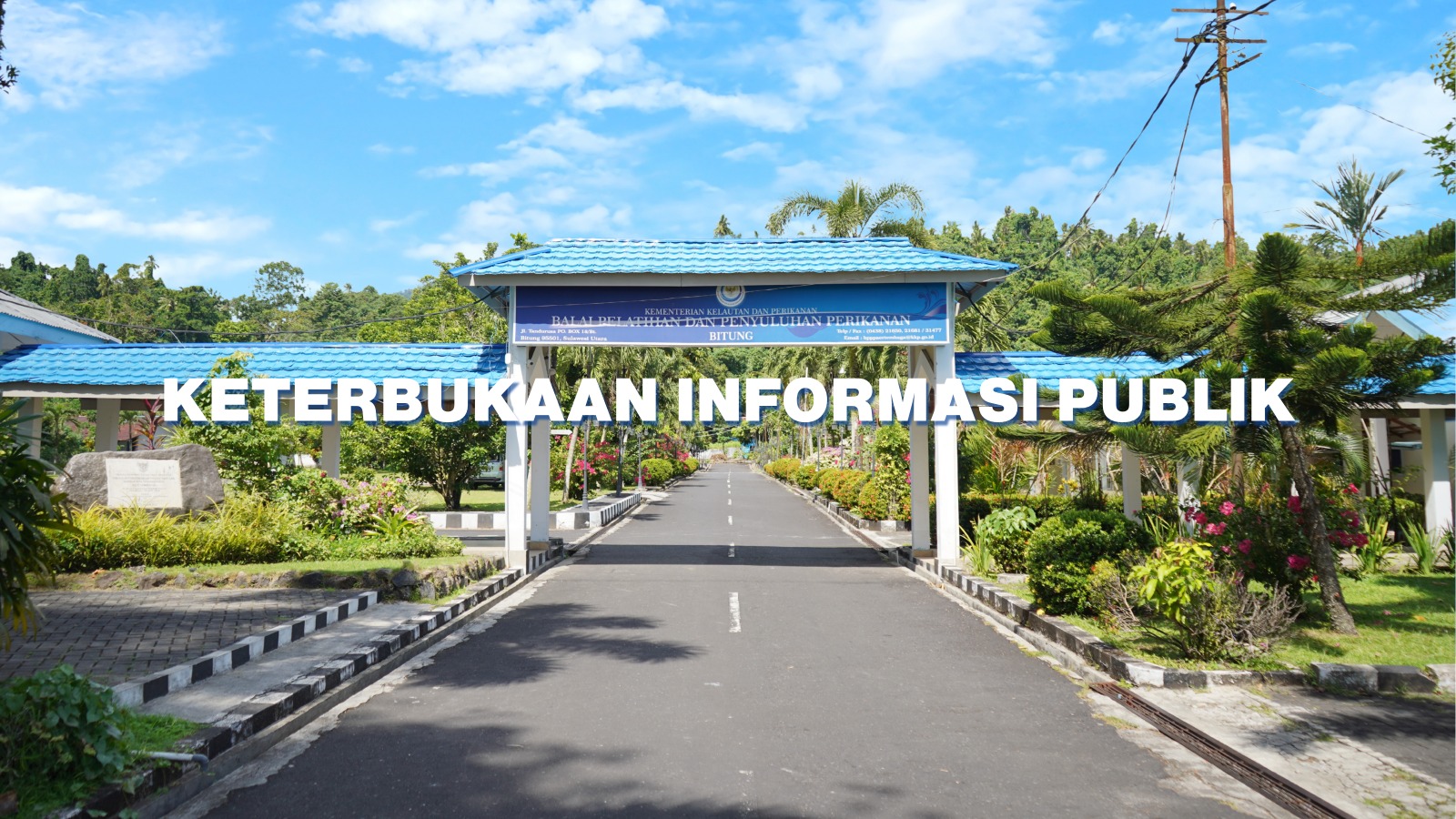 KETERBUKAAN INFORMASI PUBLIK