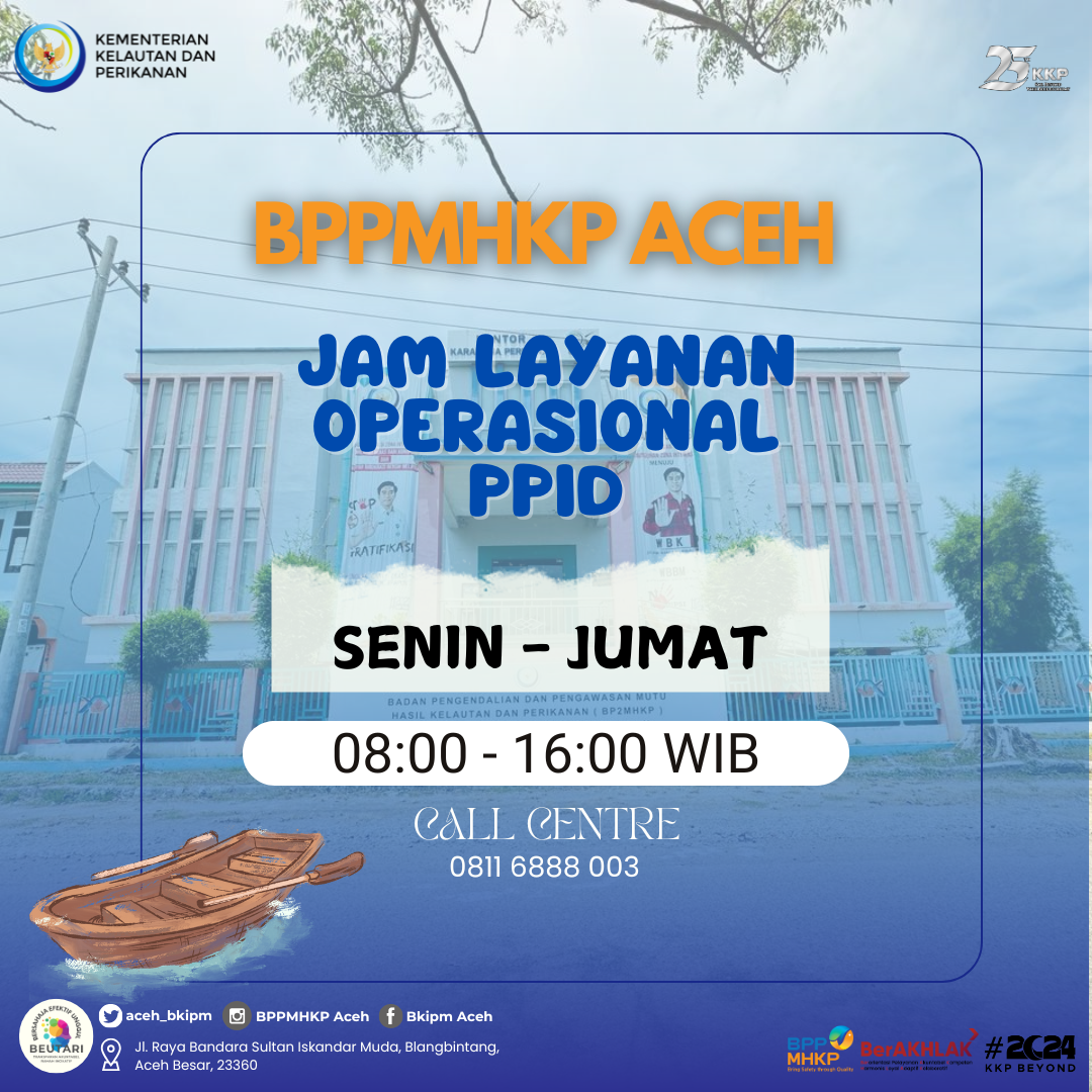 Jam Layanan Operasional PPID Skipm Aceh
