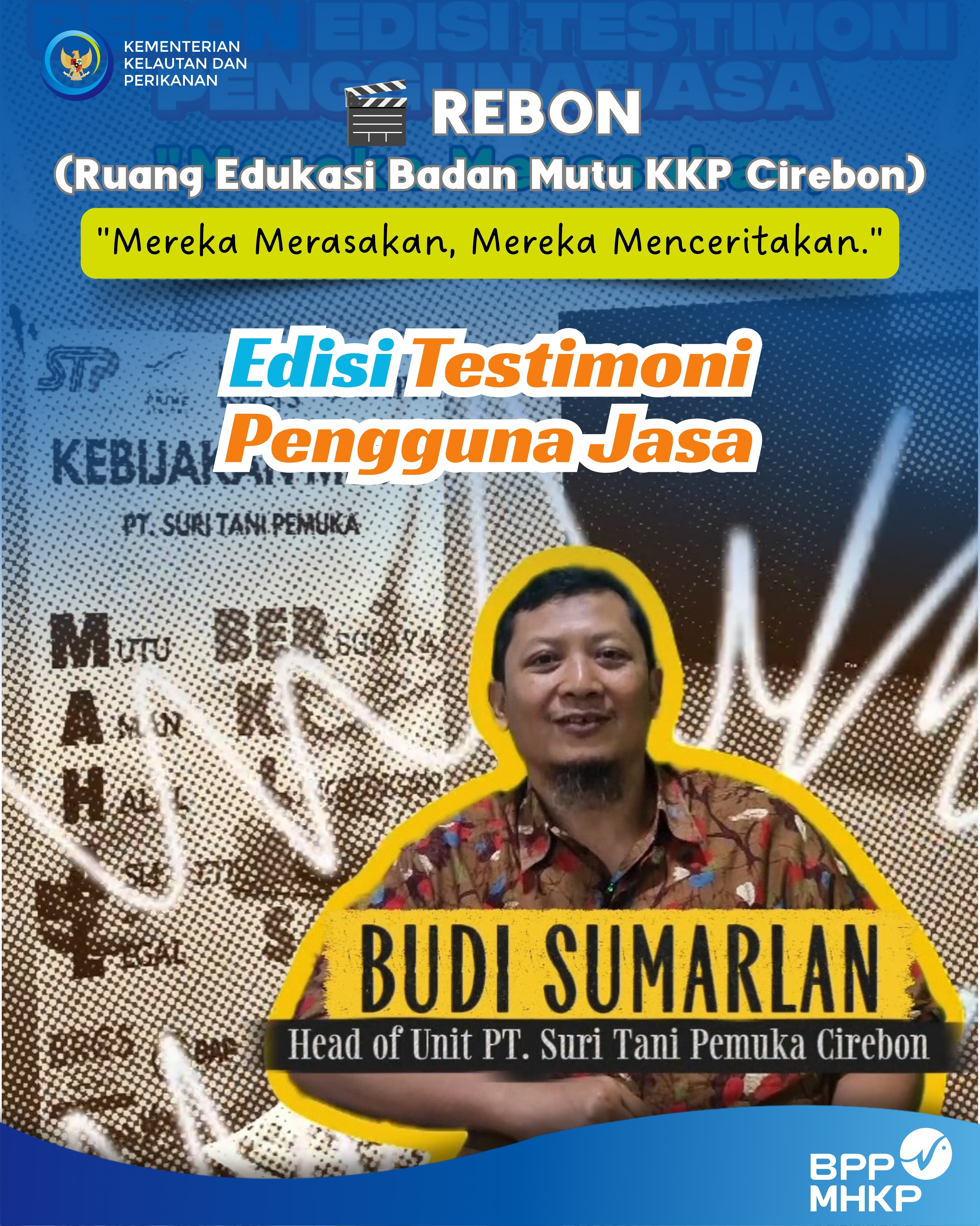 Rebon edisi Testimoni Pengguna Jasa
