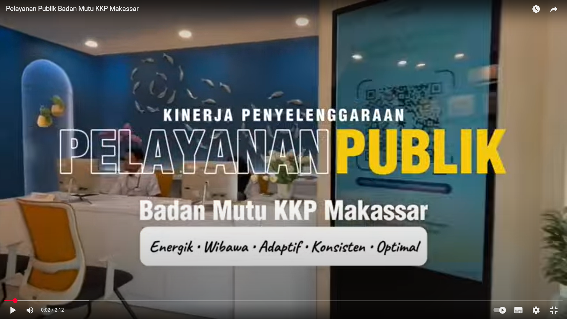 PELAYANAN PUBLIK BADAN MUTU KKP MAKASSAR