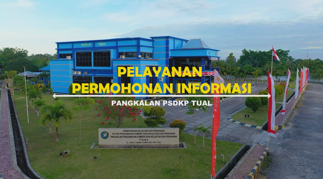 Video Pelayanan Informasi Publik PPID Pangkalan PSDKP TUAL