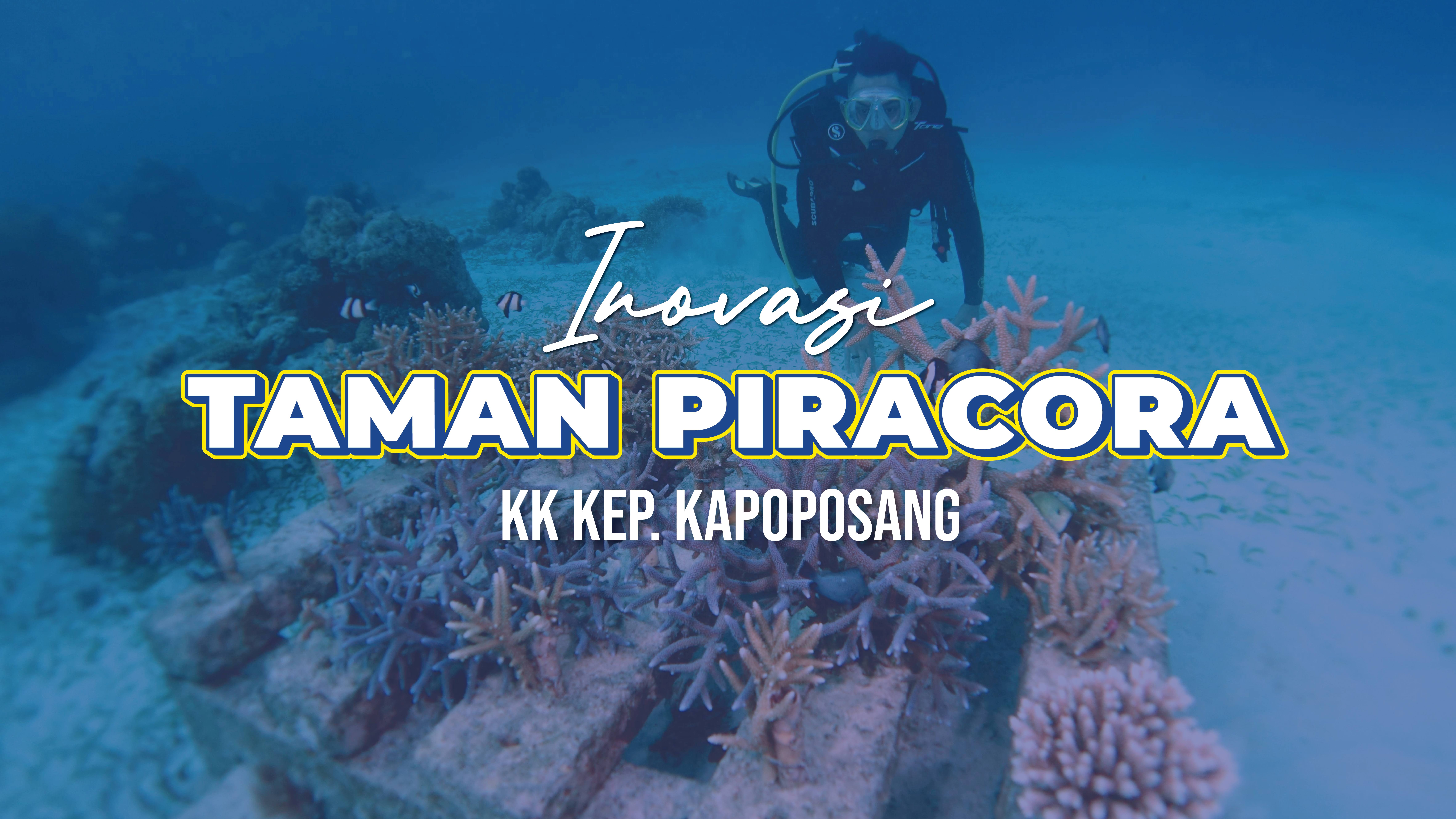 Video Inovasi Taman Piracora KK Kep. Kapoposang