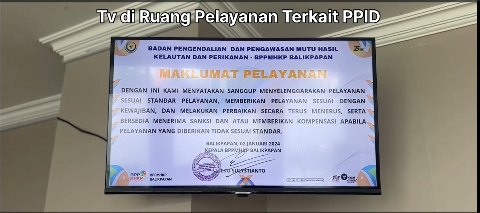 TV di Ruang Pelayanan PPID Balai KIPM Balikpapan
