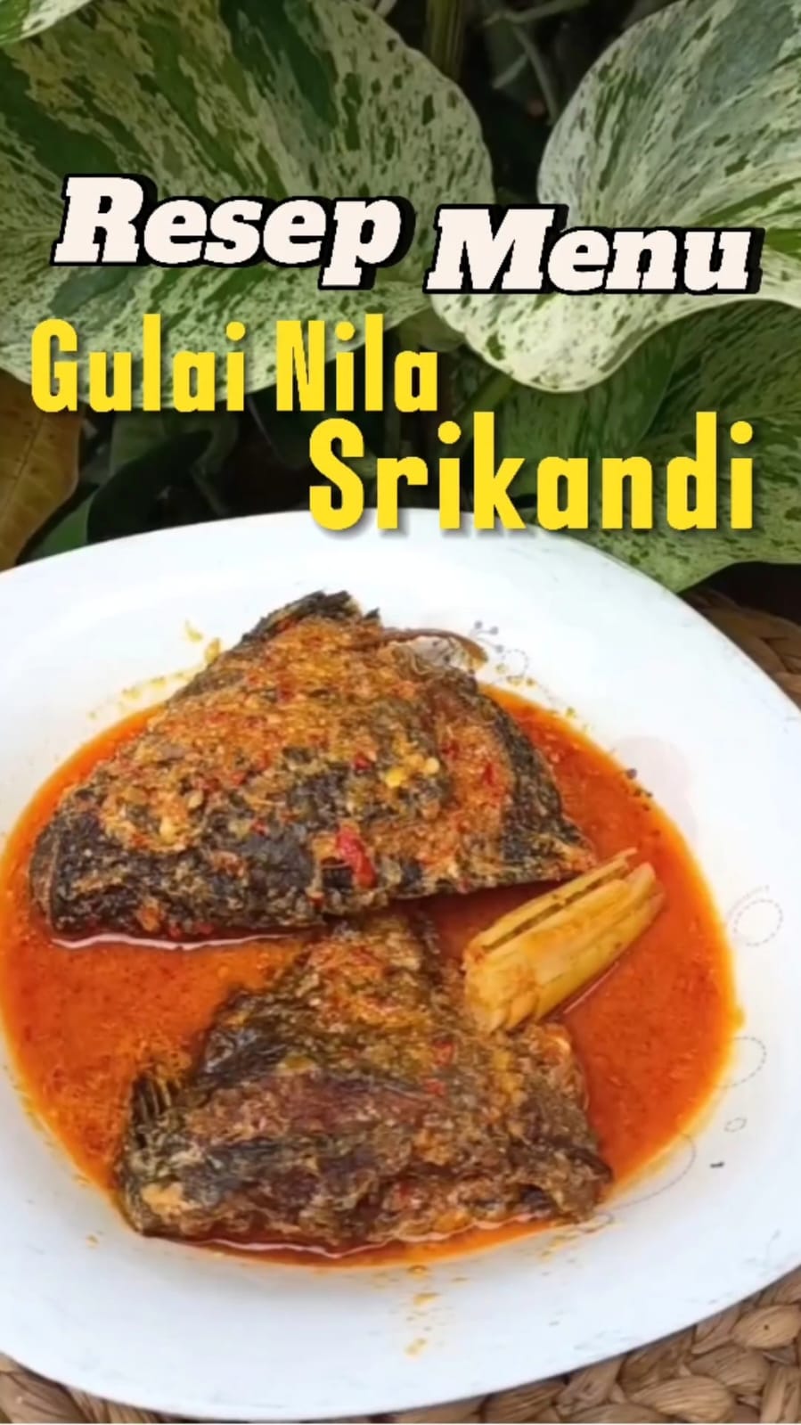 Gulai Ikan Nila Srikandi