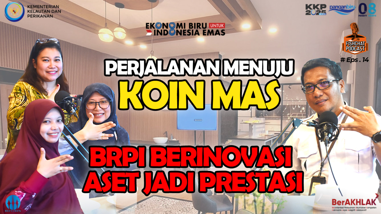 Podcast FishChat Episode 14 Perjalanan Menuju KOIN MAS, BRPI Berinovasi Aset Jadi Prestasi