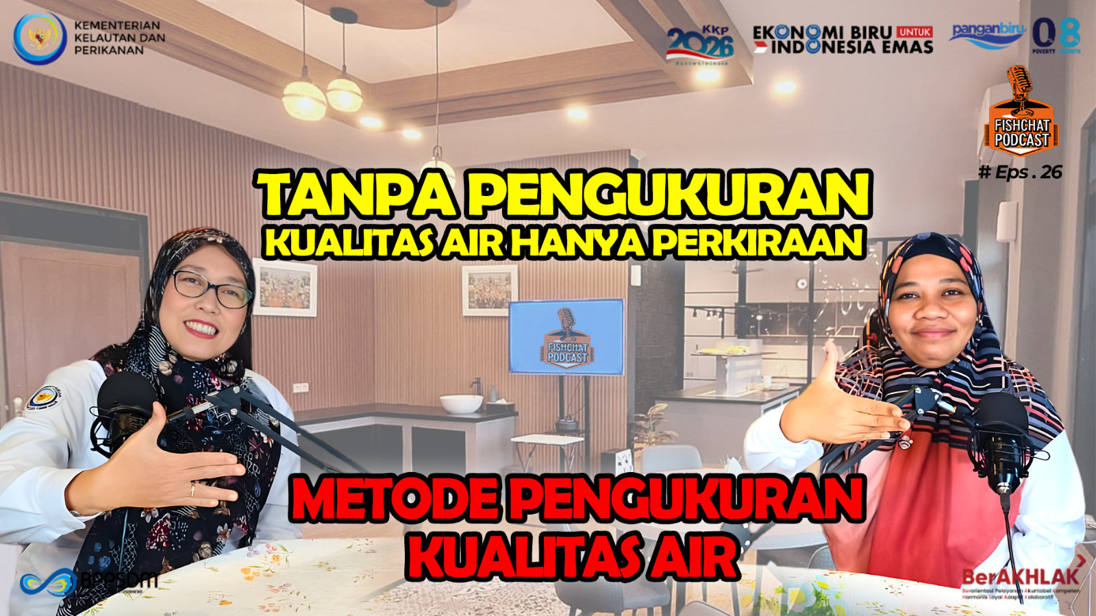 Tanpa Pengukuran Kulitas Air hanya Perikiraan Metode Pengukuran Kualitas Air EPS 26