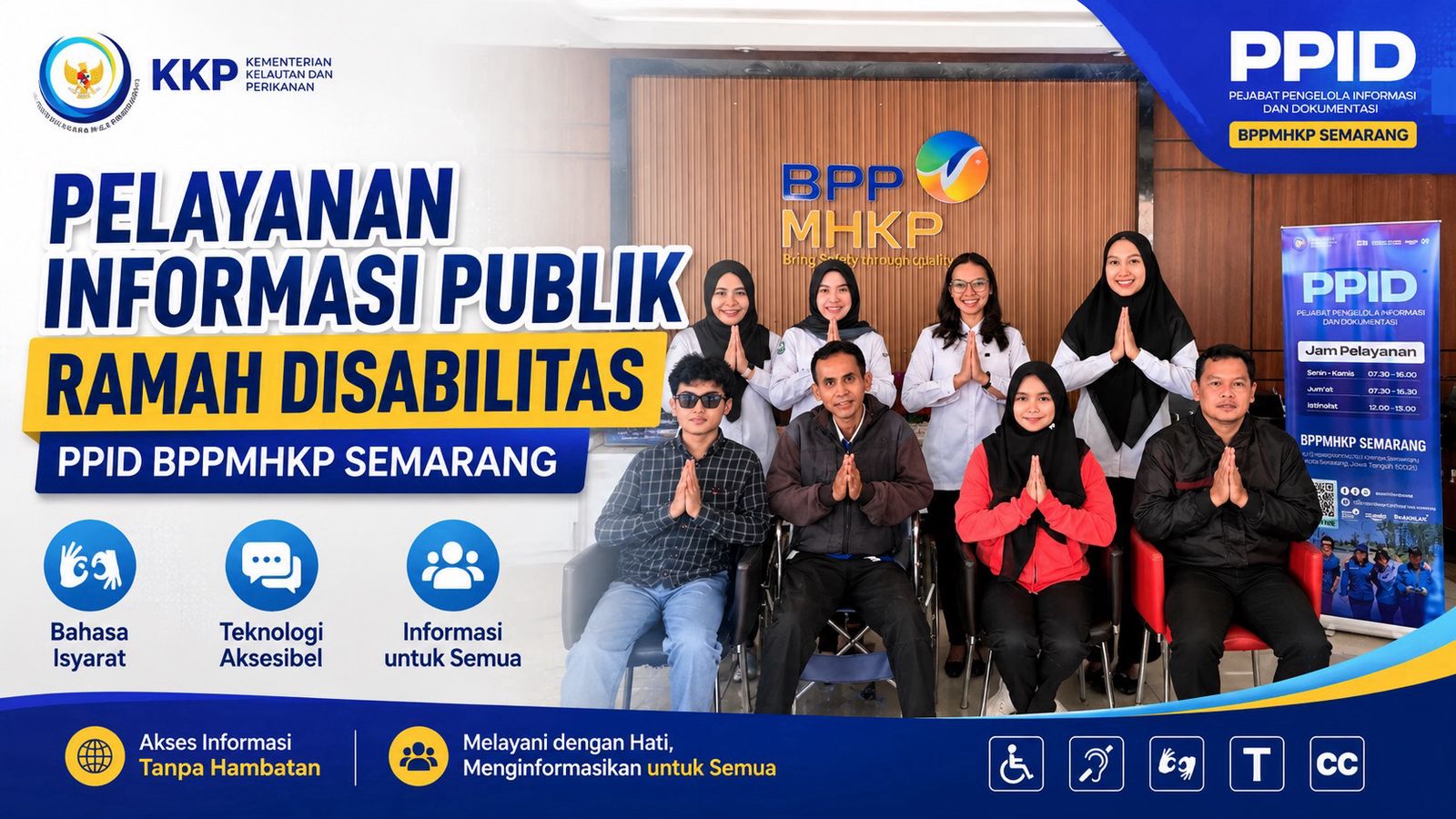 Layanan Aksesibilitas Penyandang Disabilitas - Offline BPPMHKP Semarang