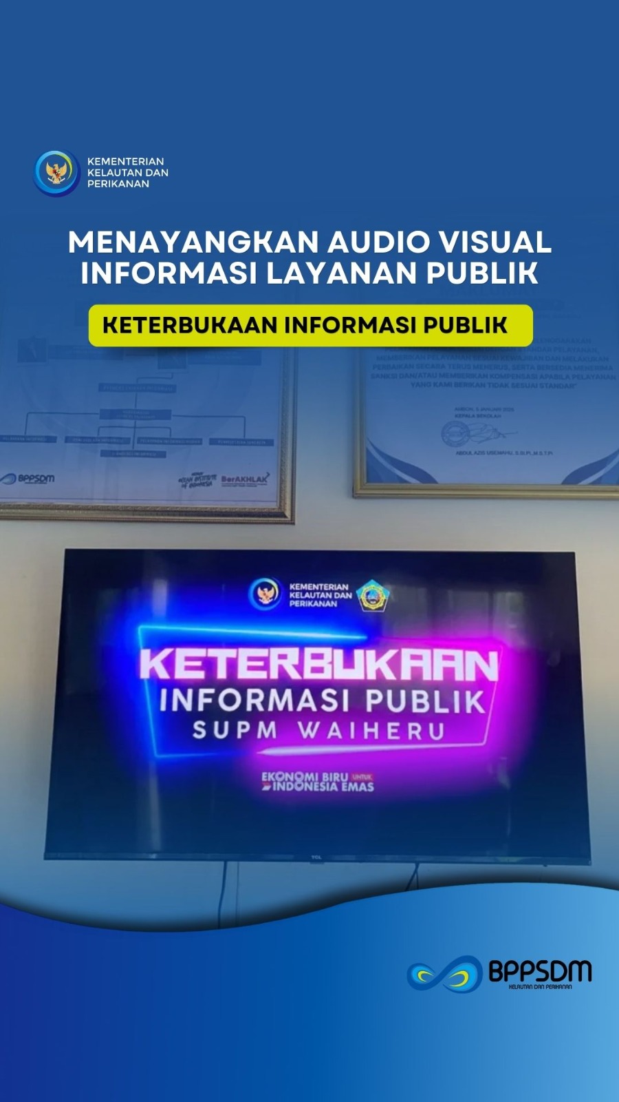 Penayangan TV dirung Pelayanan SUPM Waiheru