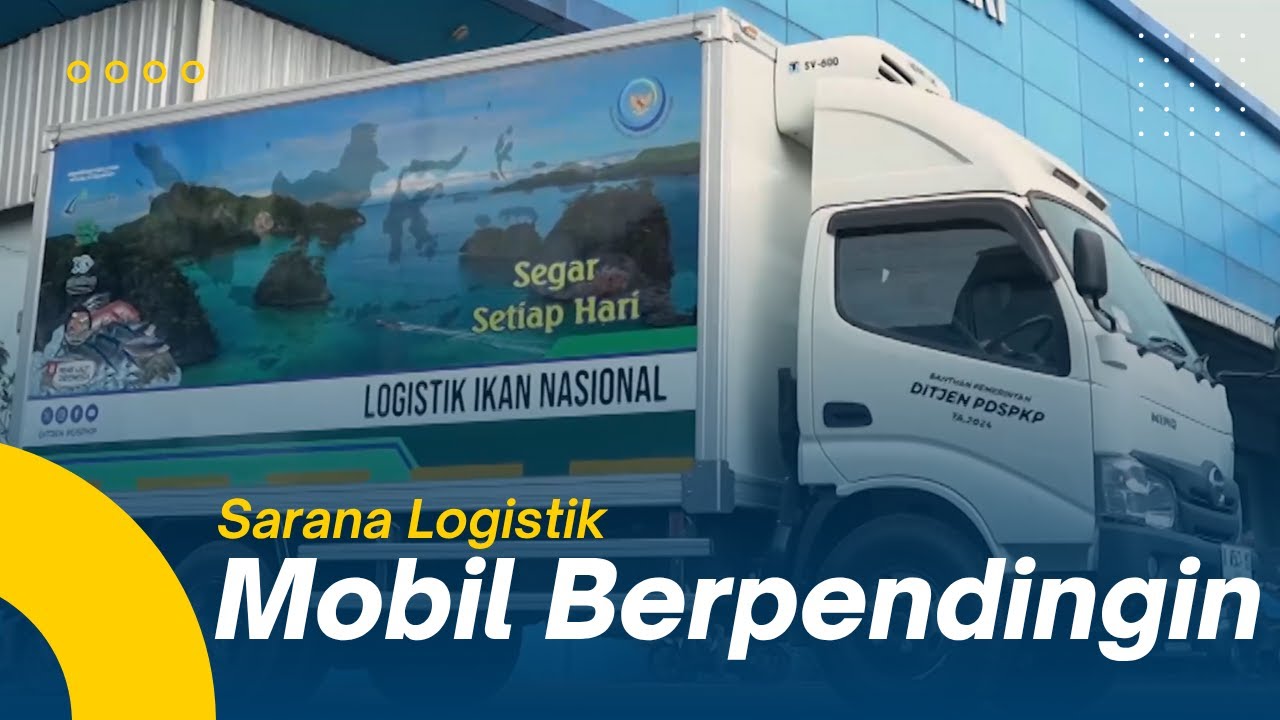 Sarana Logistik Ikan Mobil Berpendingin