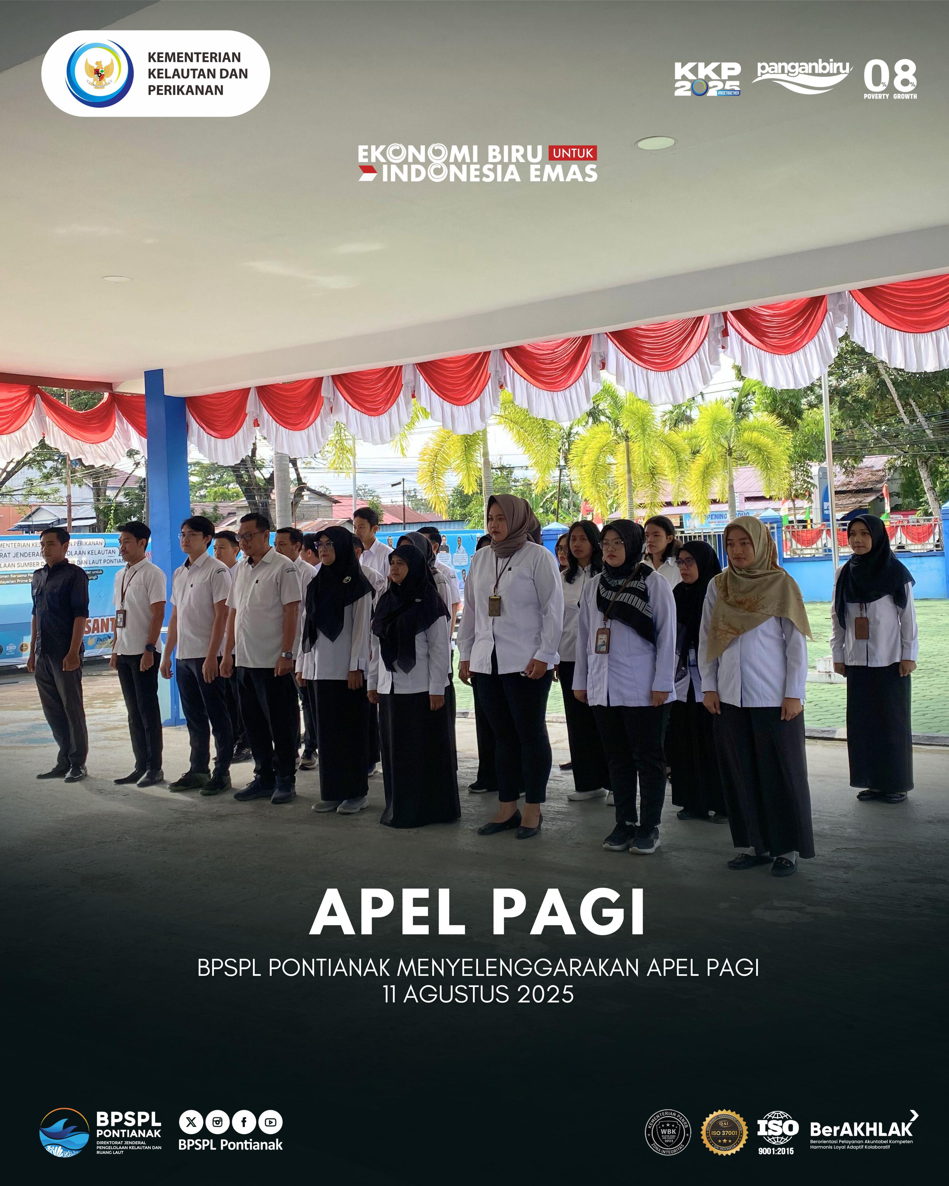 BPSPL Pontianak Melaksanakan Apel Pagi 11 Agustus 2025