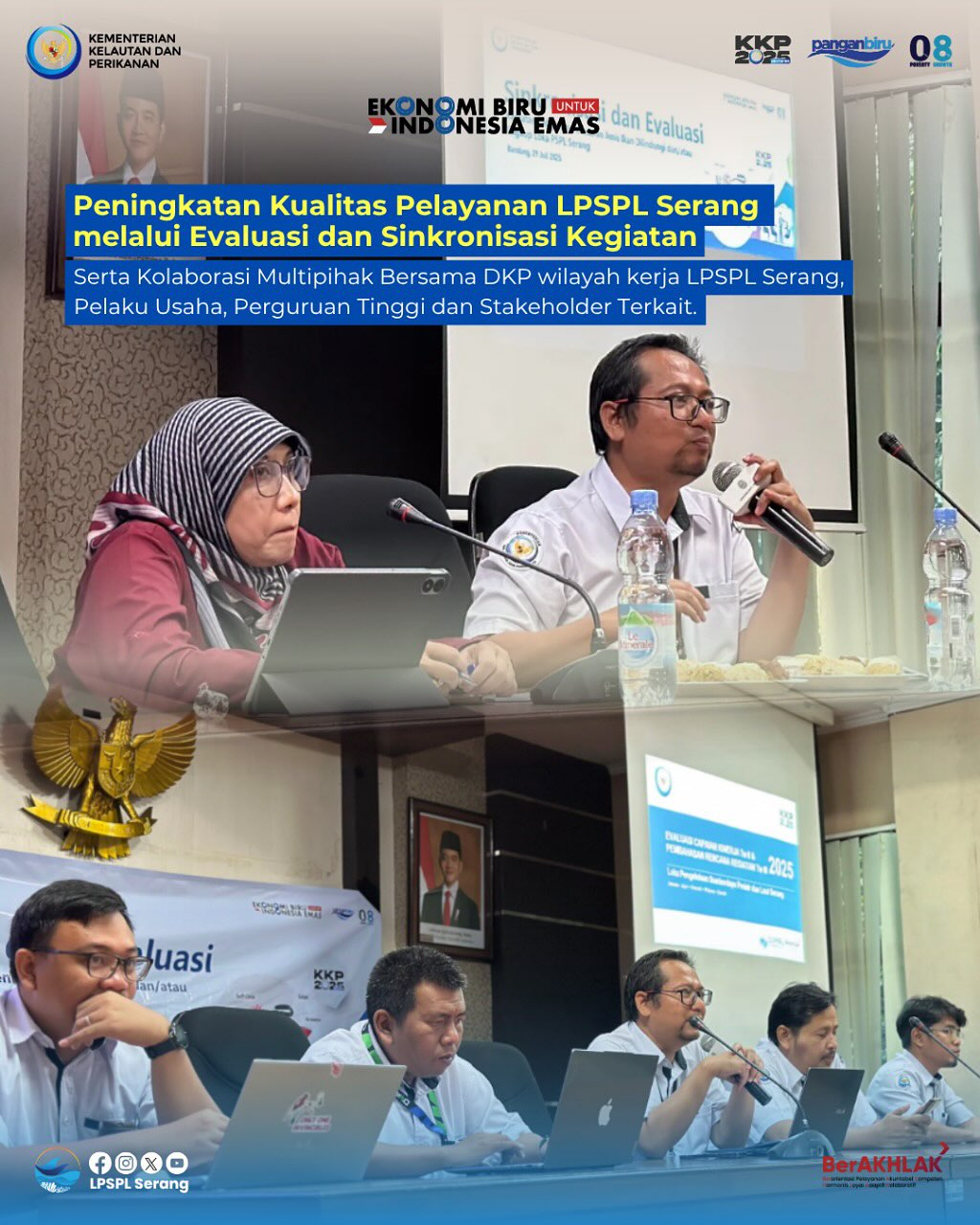 Evaluasi dan Sinkroniasai Kegiatan LPSPL Serang