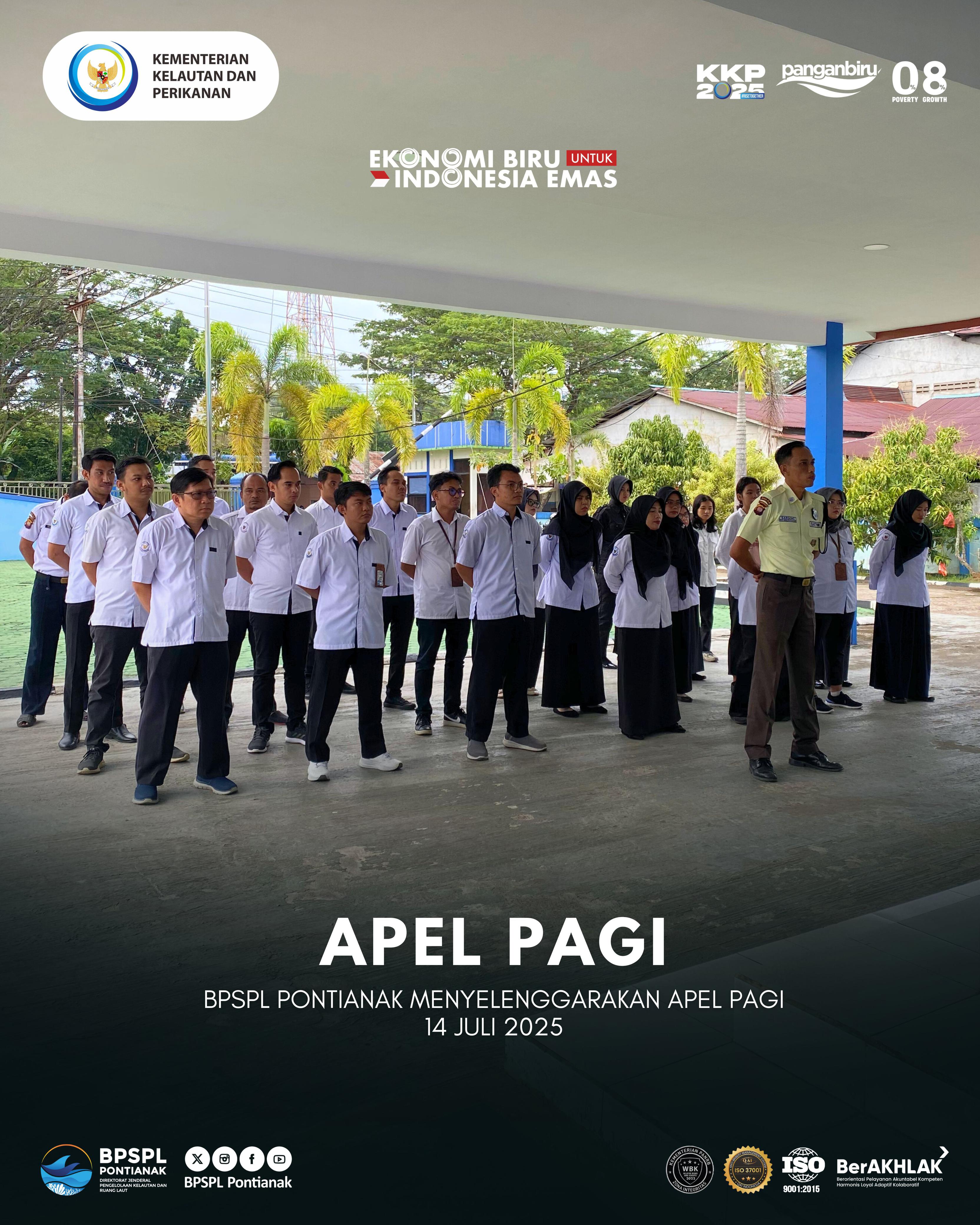 BPSPL Pontianak Melaksanakan Apel Pagi 14 Juli 2025