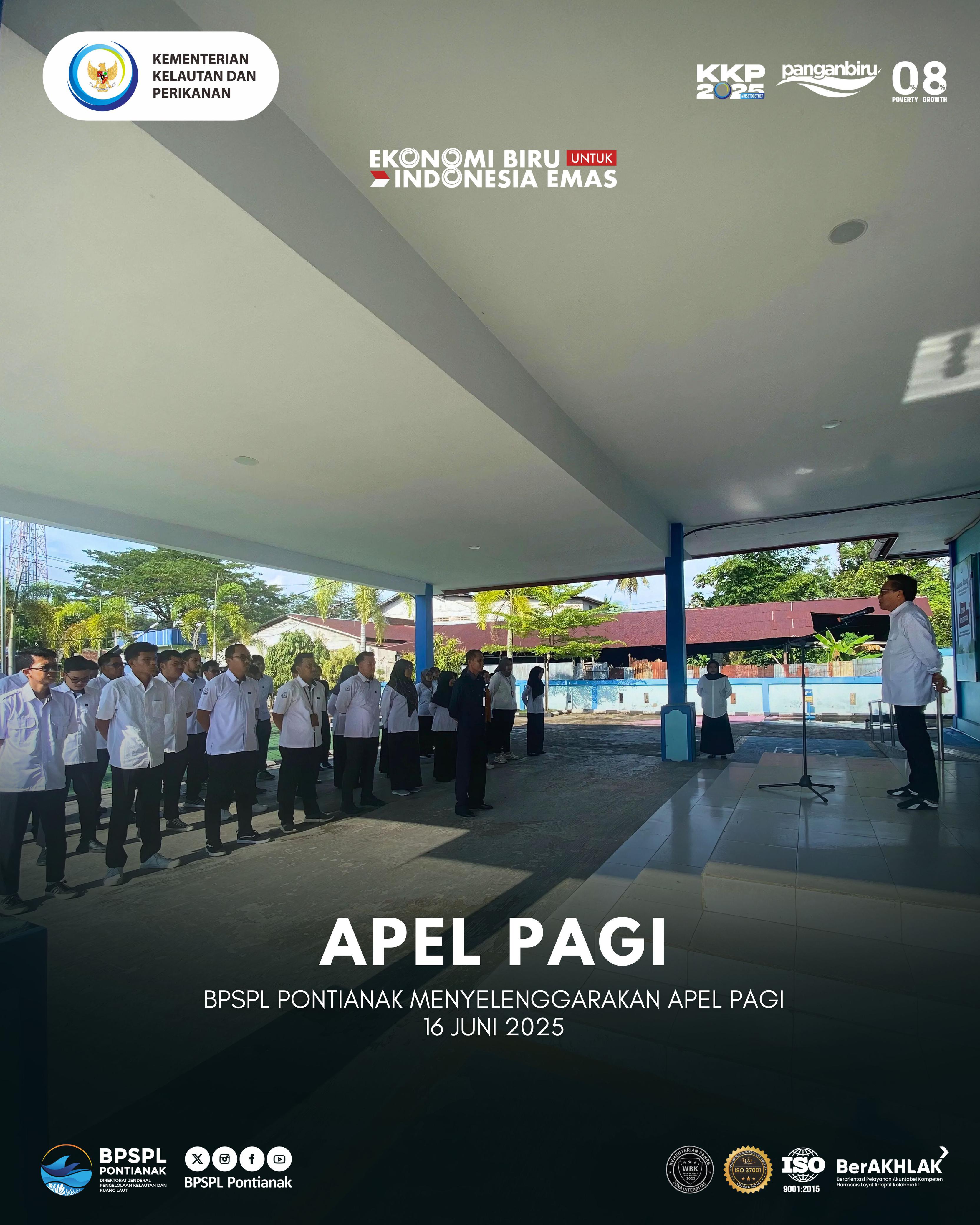 BPSPL Pontianak Melaksanakan Apel Pagi 16 Juni 2025