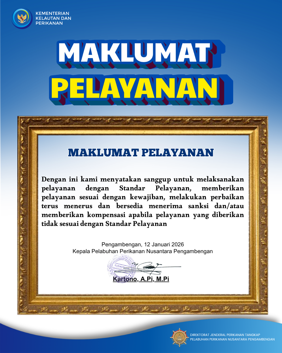 Maklumat Pelayanan Pelabuhan Perikanan Nusantara Pengambengan