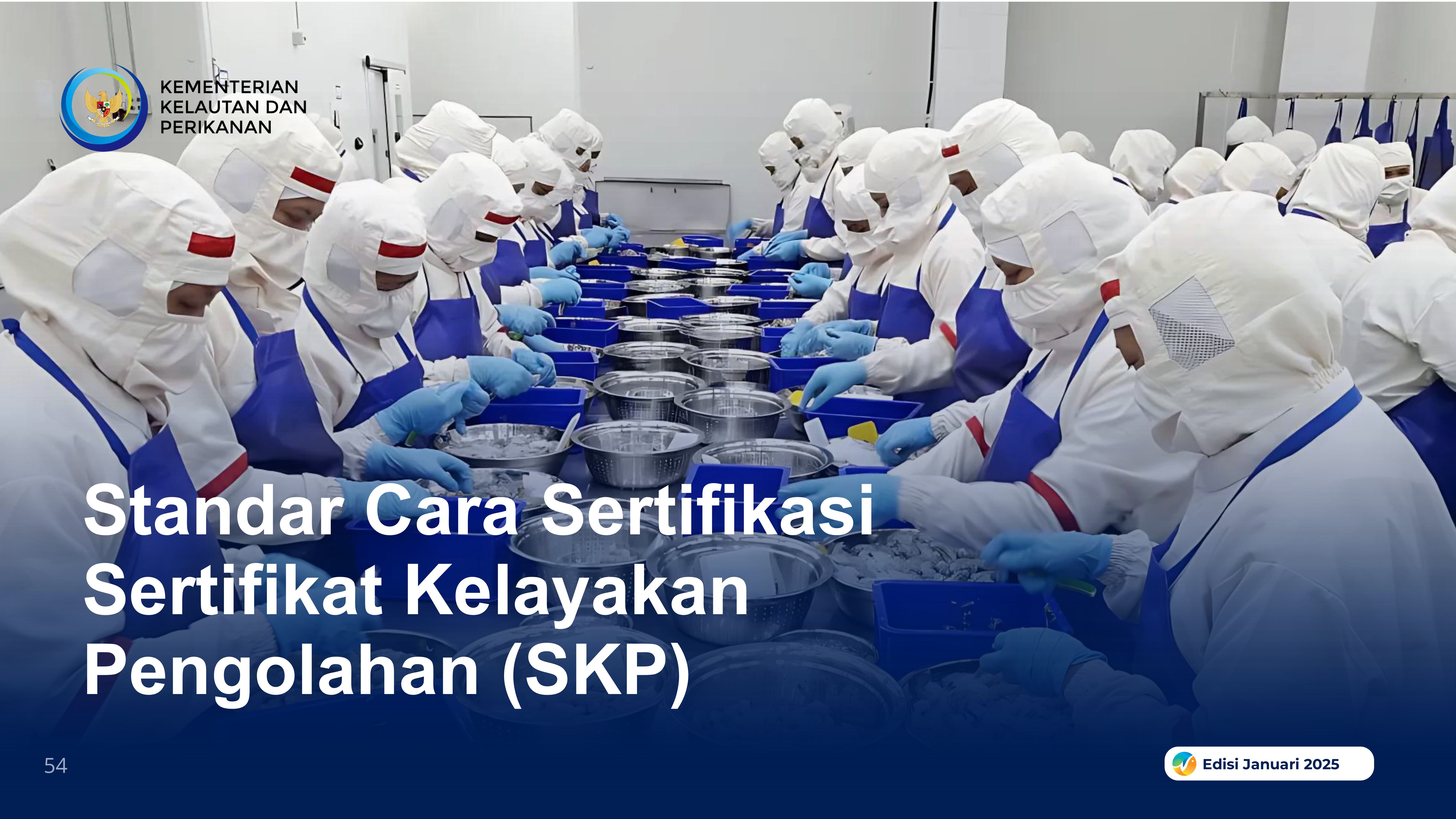 Sertifikat Kelayakan Pengolahan (SKP)