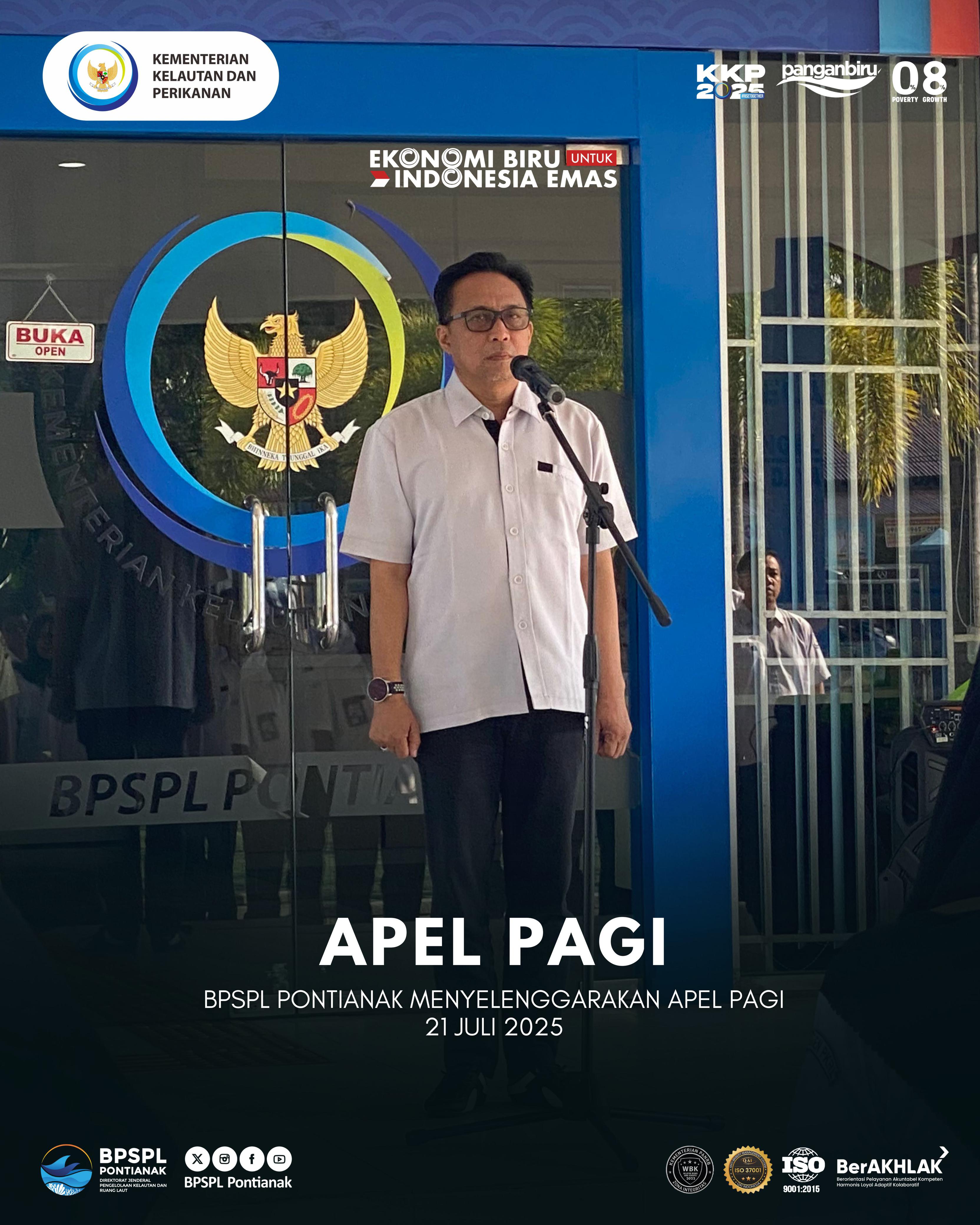 BPSPL Pontianak Melaksanakan Apel Pagi 21 Juli 2025