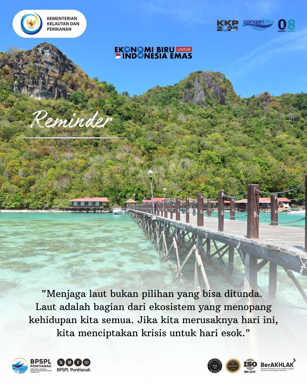 Jaga Laut Selamatkan Masa Depan