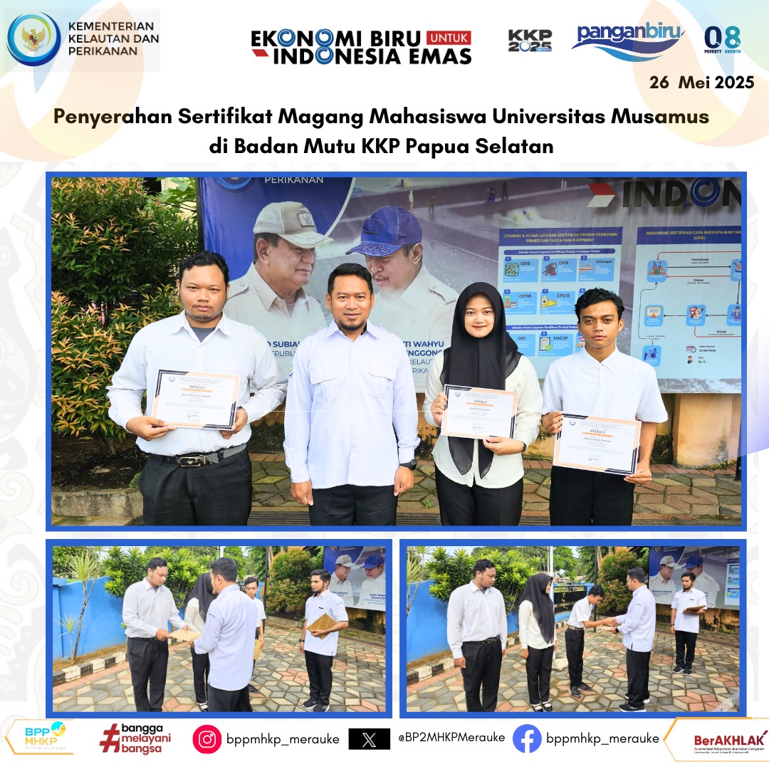 Penyerahan Sertifikat Magang Mahasiswa Universitas Musamus di Badan Mutu KKP Papua Selatan