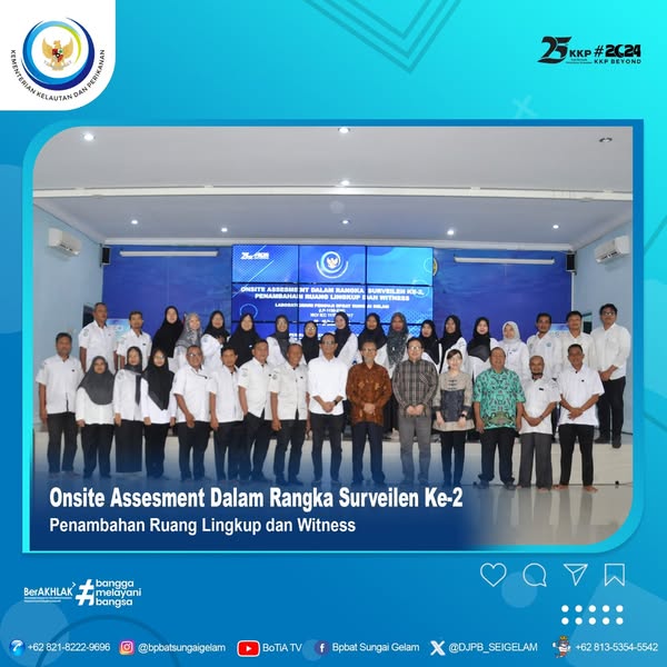 Kegiatan Onsite Assessment dalam Rangka Surveilan ke-2 dan Penambahan Ruang Lingkup Laboratorium BPBAT Sungai Gelam