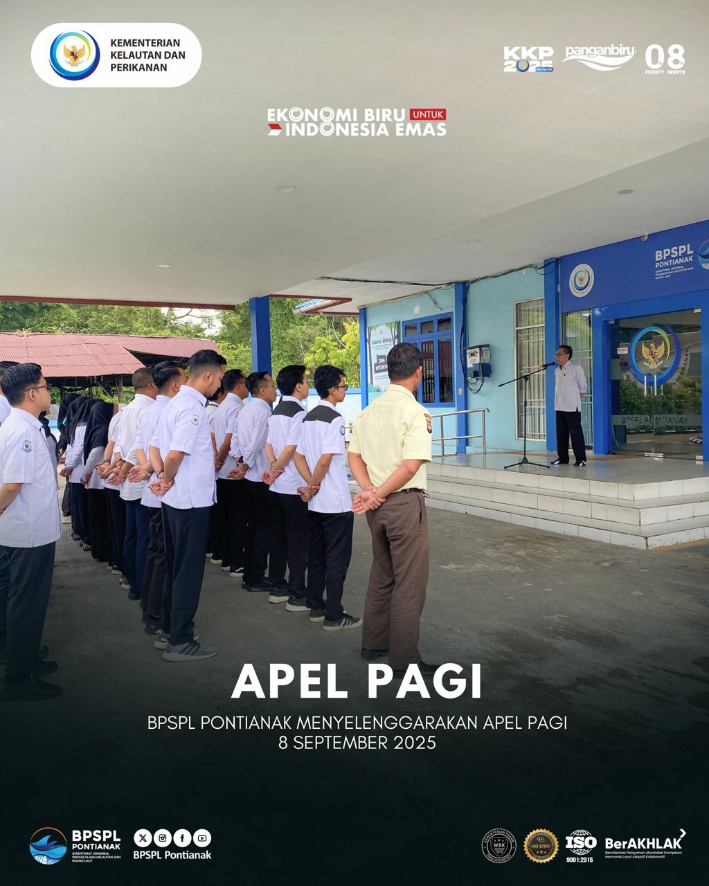 BPSPL Pontianak Melaksanakan Apel Pagi 8 September 2025
