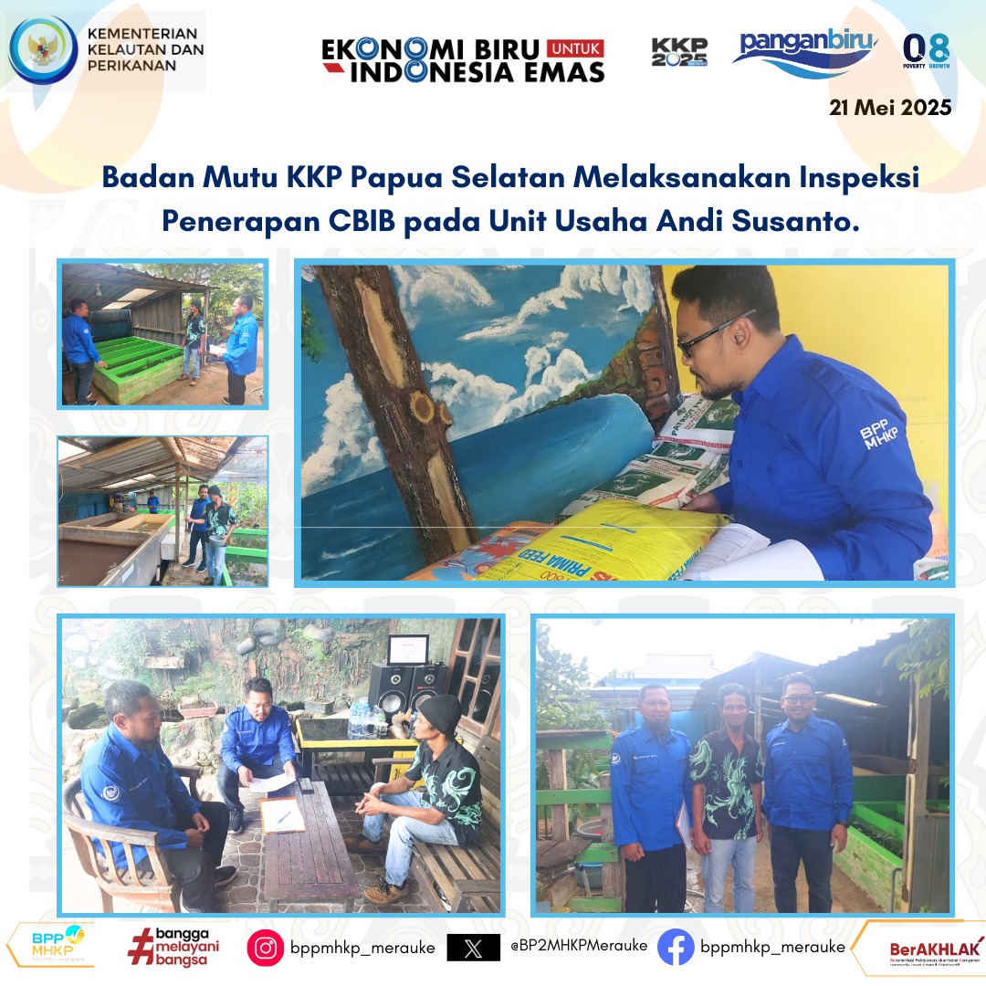 Badan Mutu KKP Papua Selatan melakukan inspeksi penerapan Cara Budidaya Ikan yang Baik (CBIB) di unit usaha budidaya ikan milik Bapak Andi Susanto.