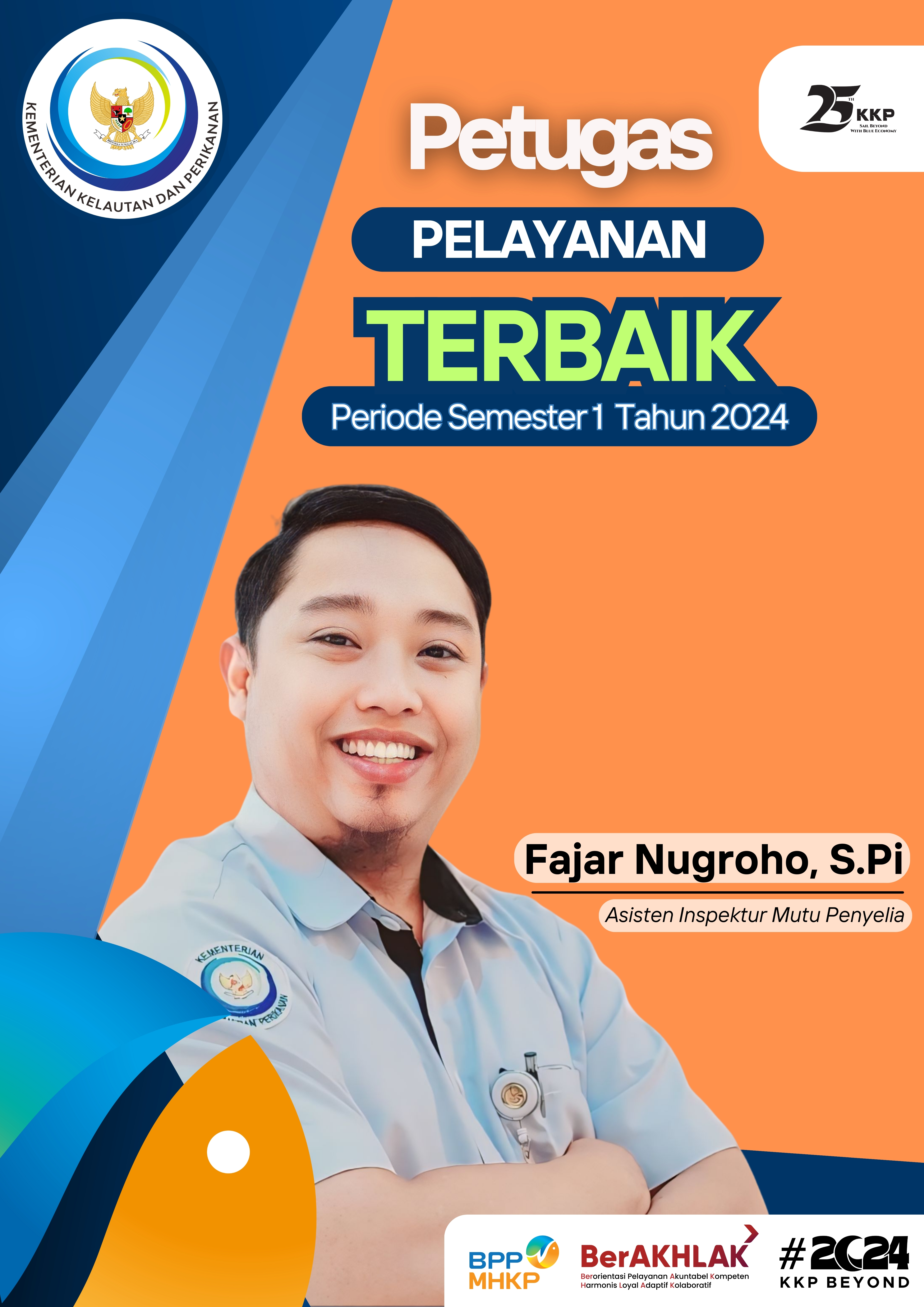 Petugas Pelayanan Terbaik Periode Semester 1 Tahun 2024 BPPMHKP Cirebon