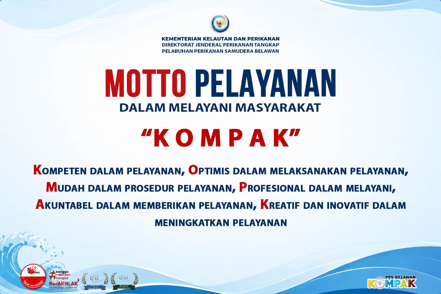 MOTTO PELAYANAN "KOMPAK"