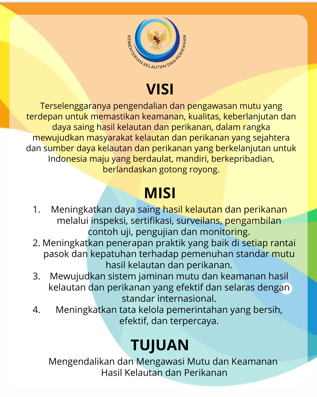 Visi, Misi dan Tujuan