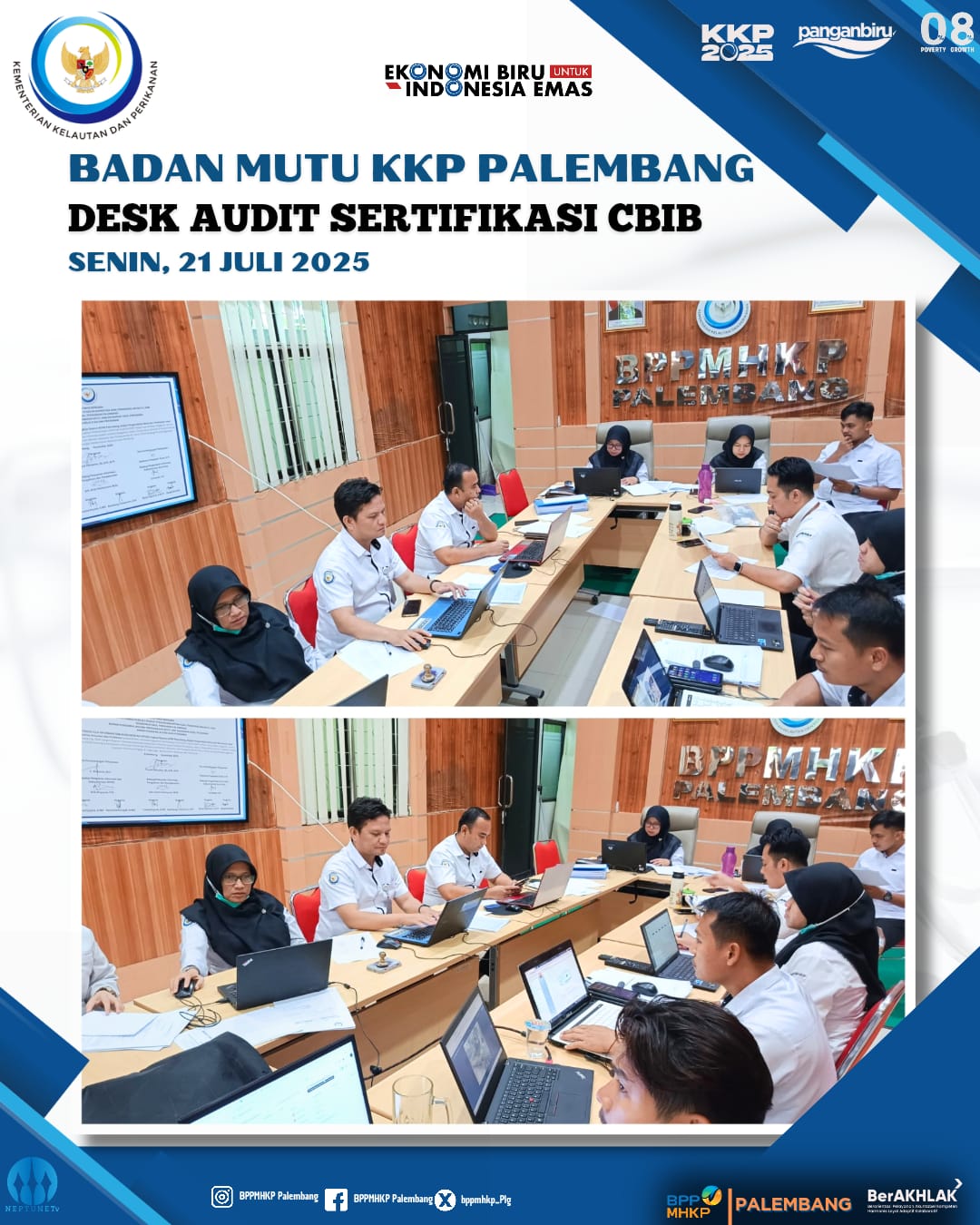 Badan Mutu KKP Palembang Desk Audit Sertifikasi CBIB