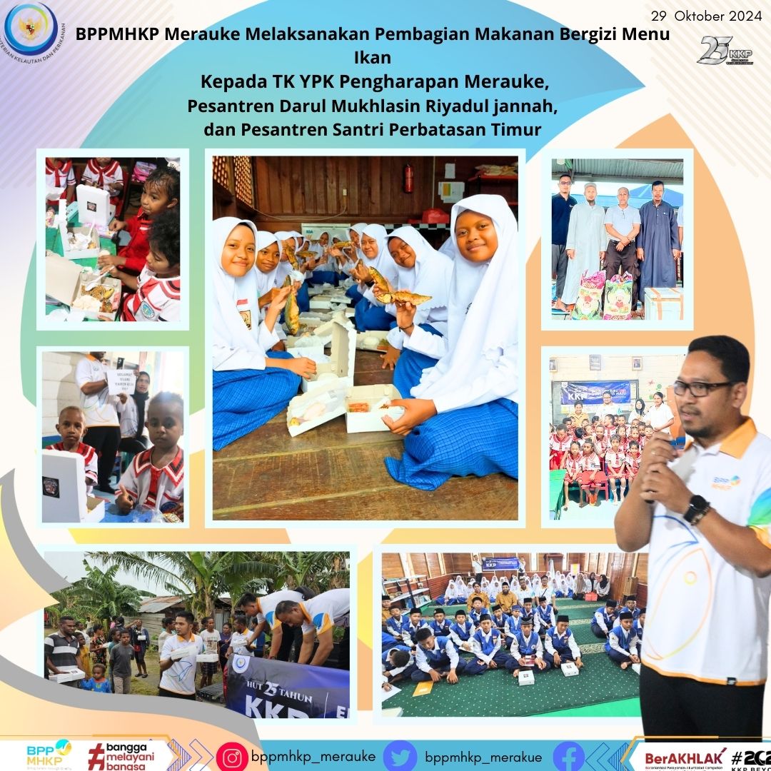 BPPMHKP Merauke melaksanakan Pembagian Makanan Bergizi Menu Ikan dalam rangka HUT Ke 25 Kementerian Kelautan dan Perikanan