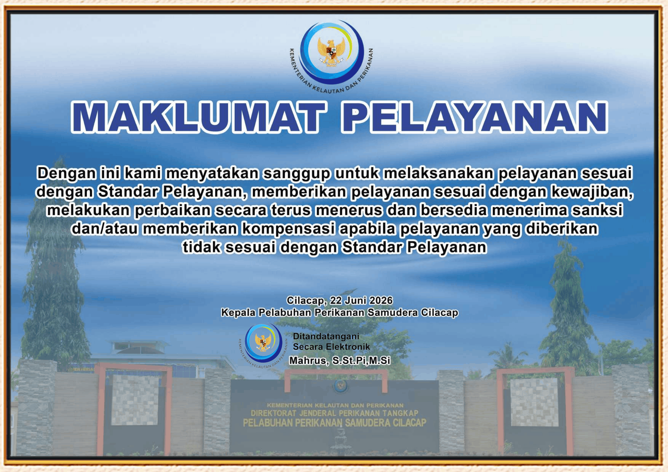 Maklumat Pelayanan Pelabuhan Perikanan Samudera Cilacap