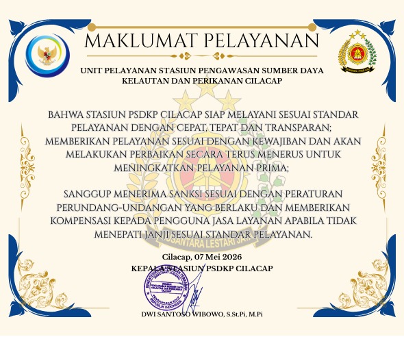 Maklumat Pelayanan Stasiun PSDKP Cilacap Tahun 2026