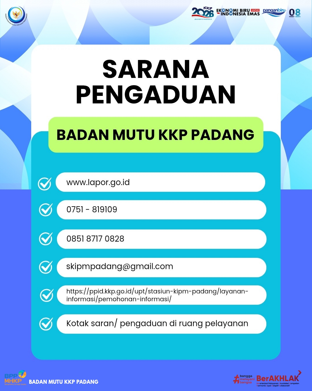 Sarana Pengaduan Badan Mutu KKP Padang