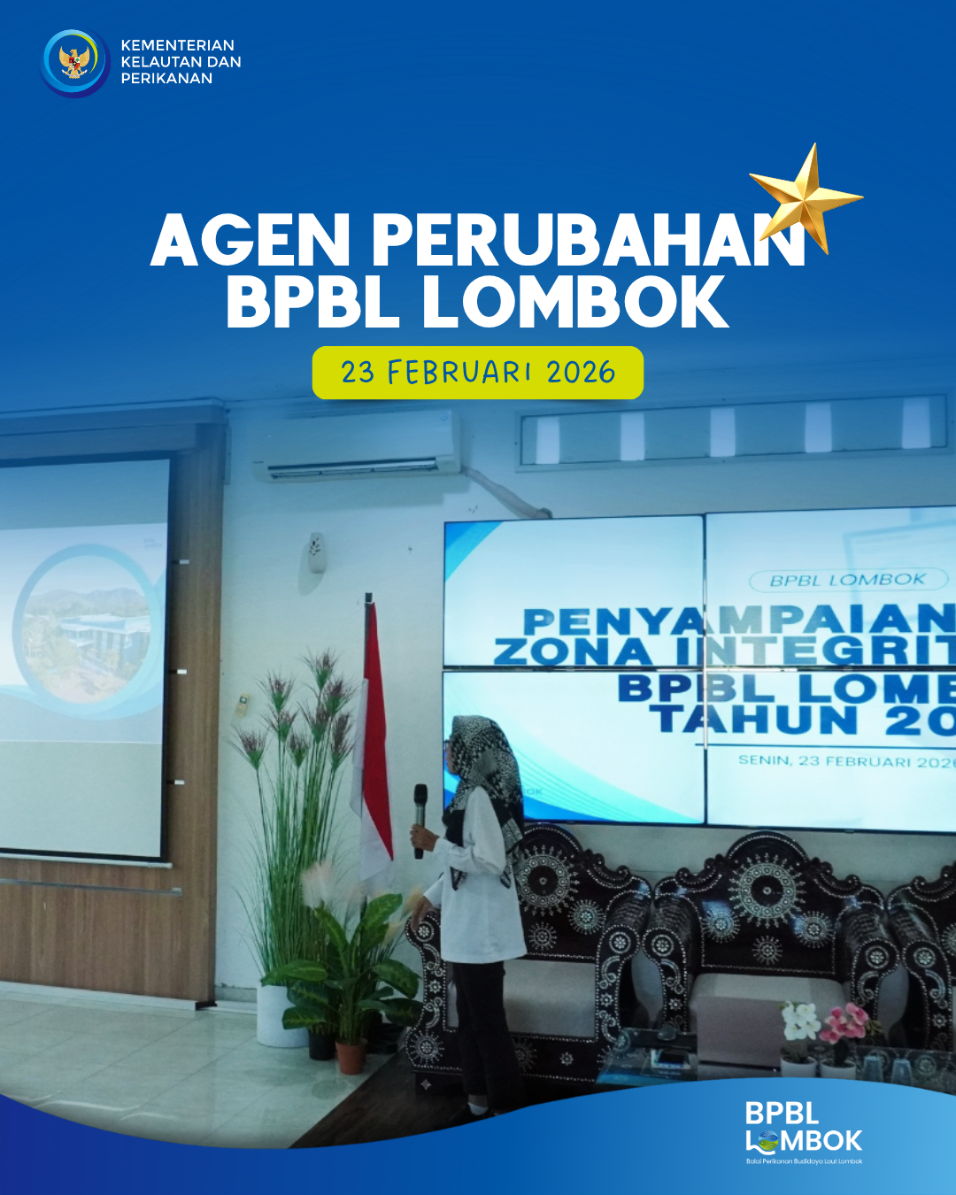 PENYAMPAIAN RENJA ZONA INTEGRITAS WBK BPBL LOMBOK  TAHUN 2026
