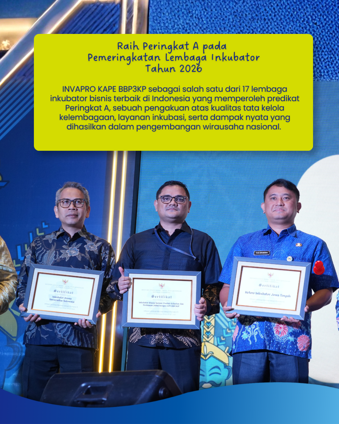 Inbis Invapro Kape Mendapatkan Penghargaan Inkubator Terbaik