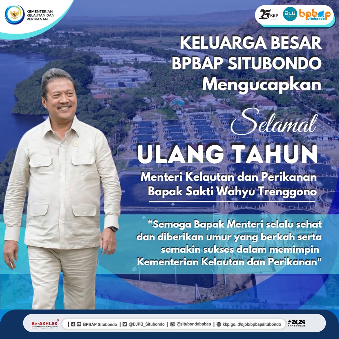 Selamat Ulang Tahun Menteri  KKP Bapak Sakti Wahyu Trenggono