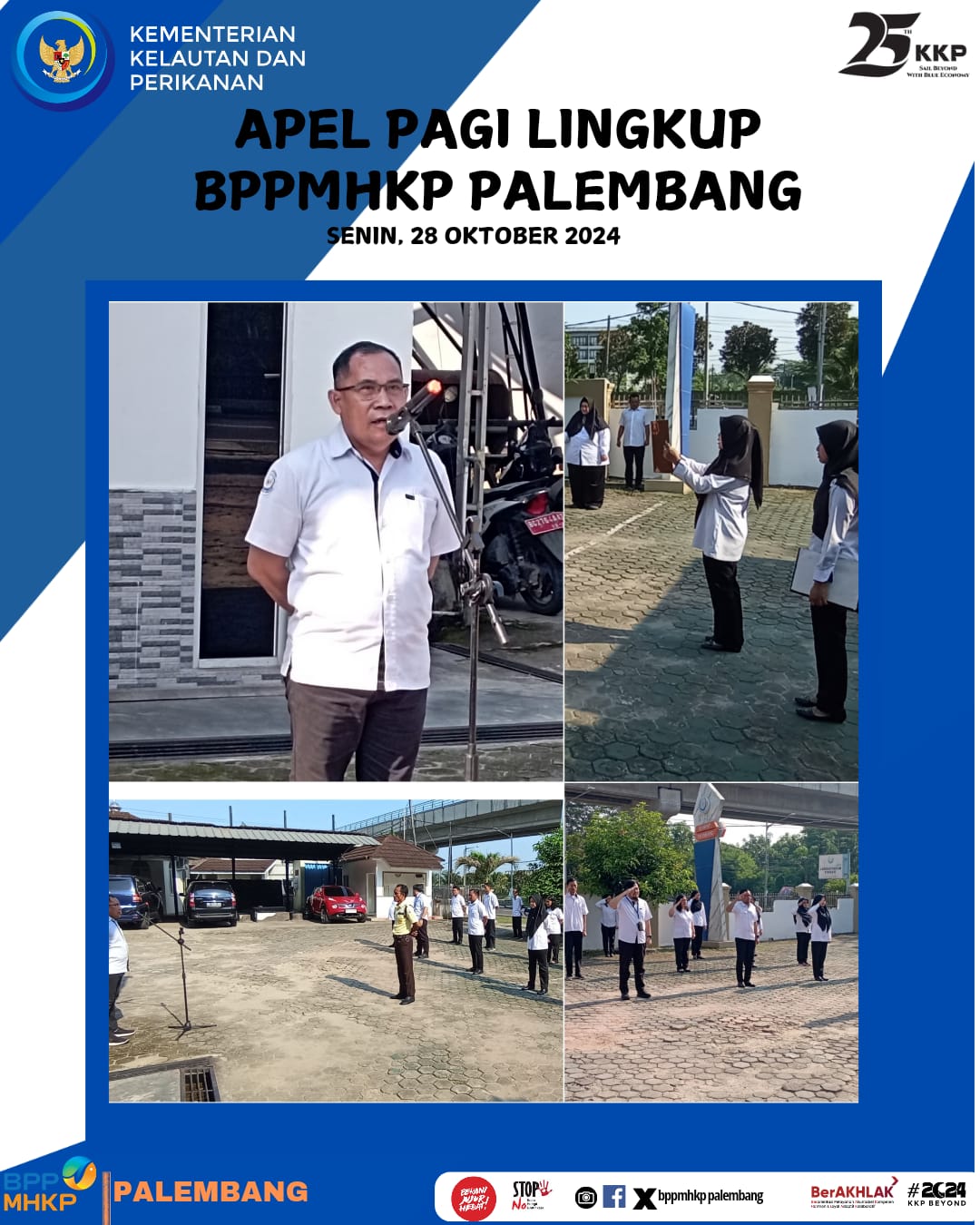 Apel Pagi, Morning Briefing dan Doa Bersama di Kantor BPPMHKP Palembang