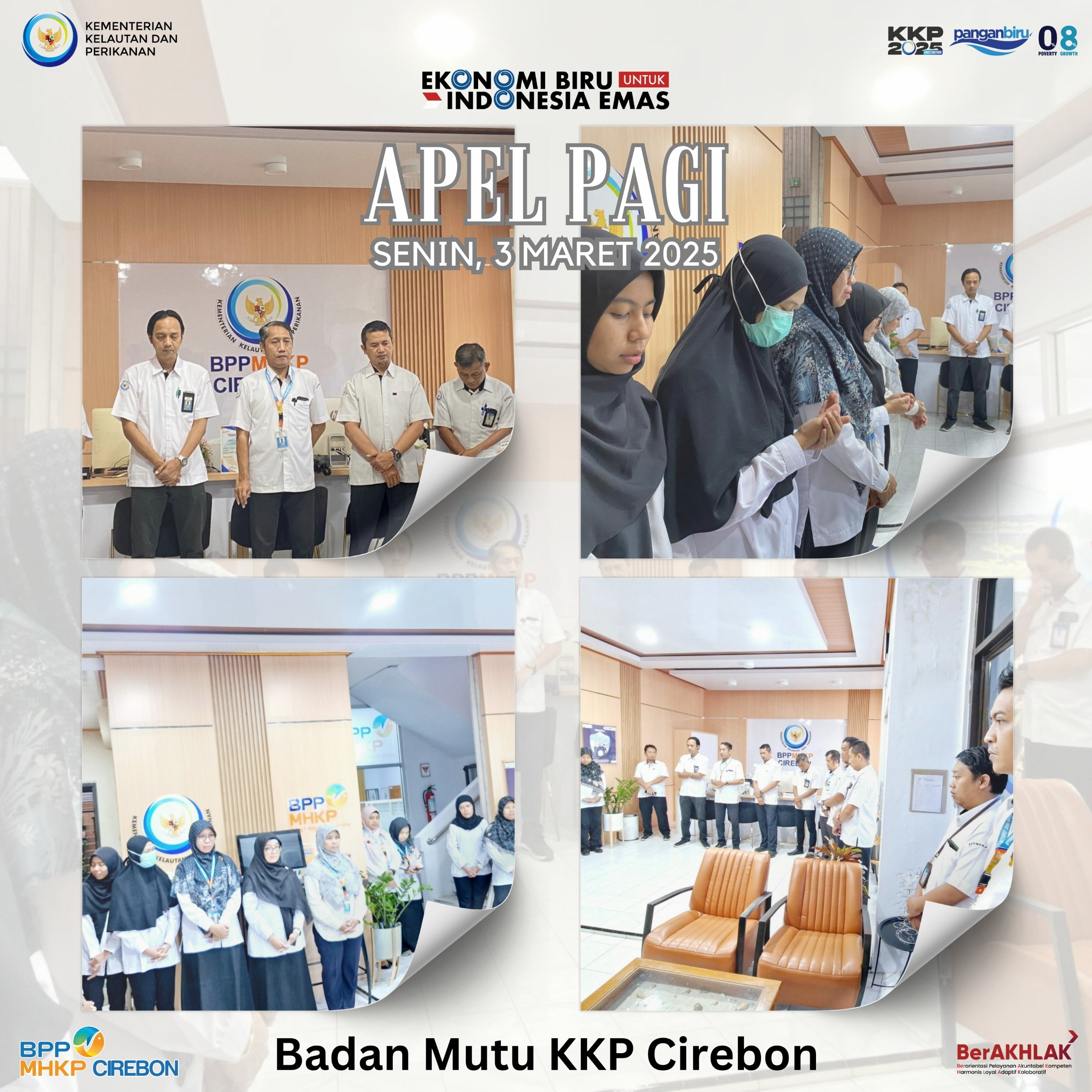 Briefing dan Doa Pagi BPPMHKP CIrebon, Senin 3 Maret 2025