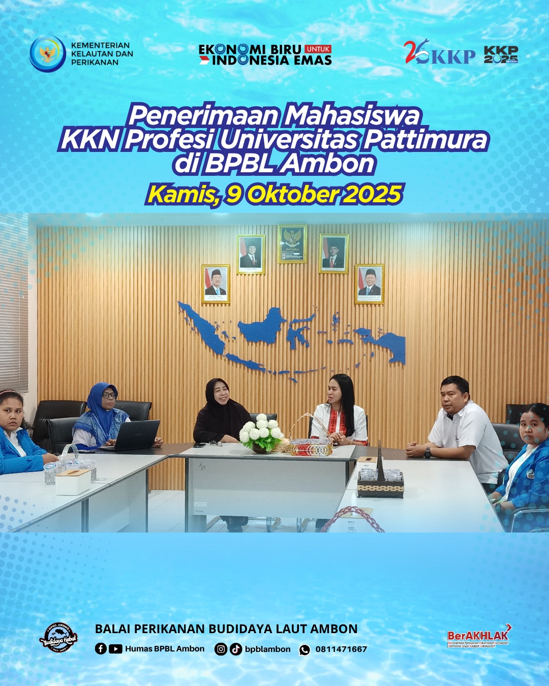 BPBL Ambon menerima 5 orang mahasiswa yang akan melaksanakan Kuliah Kerja Nyata (KKN) Profesi selama 1 bulan.