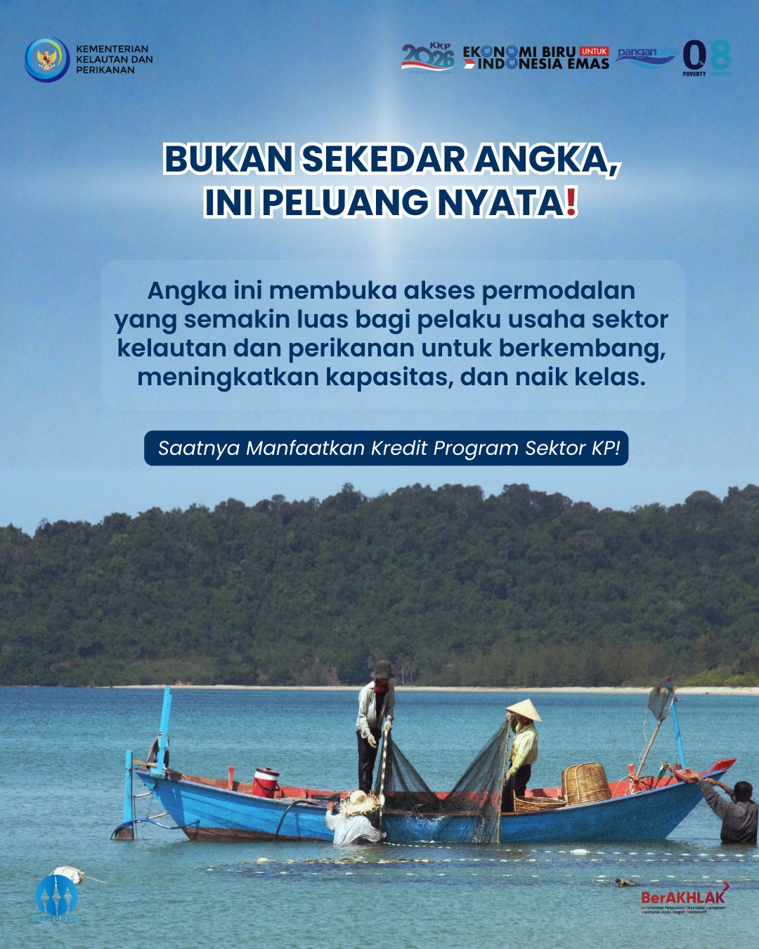 Sahabat Bahari, dukungan pembiayaan untuk sektor kelautan dan perikanan terus menguat.