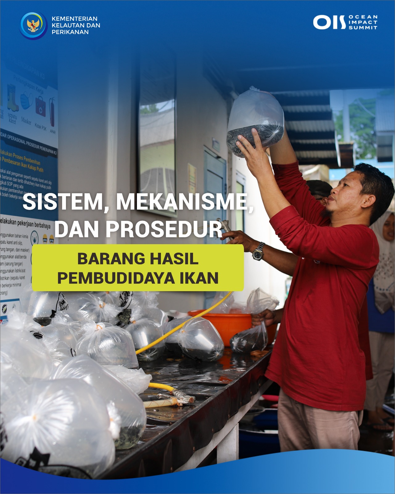 Sistem, mekanisme, dan prosedur barang hasil pembudidaya ikan