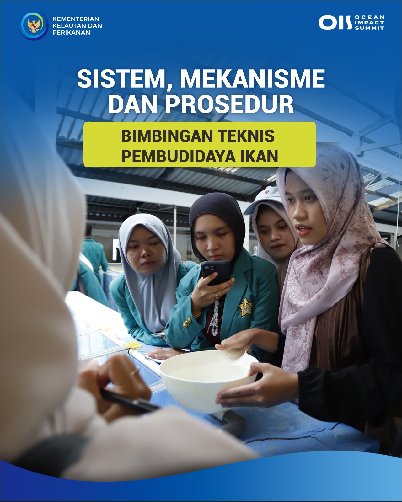 Sistem, mekanisme, dan prosedur  bimbingan teknis pembudidaya ikan