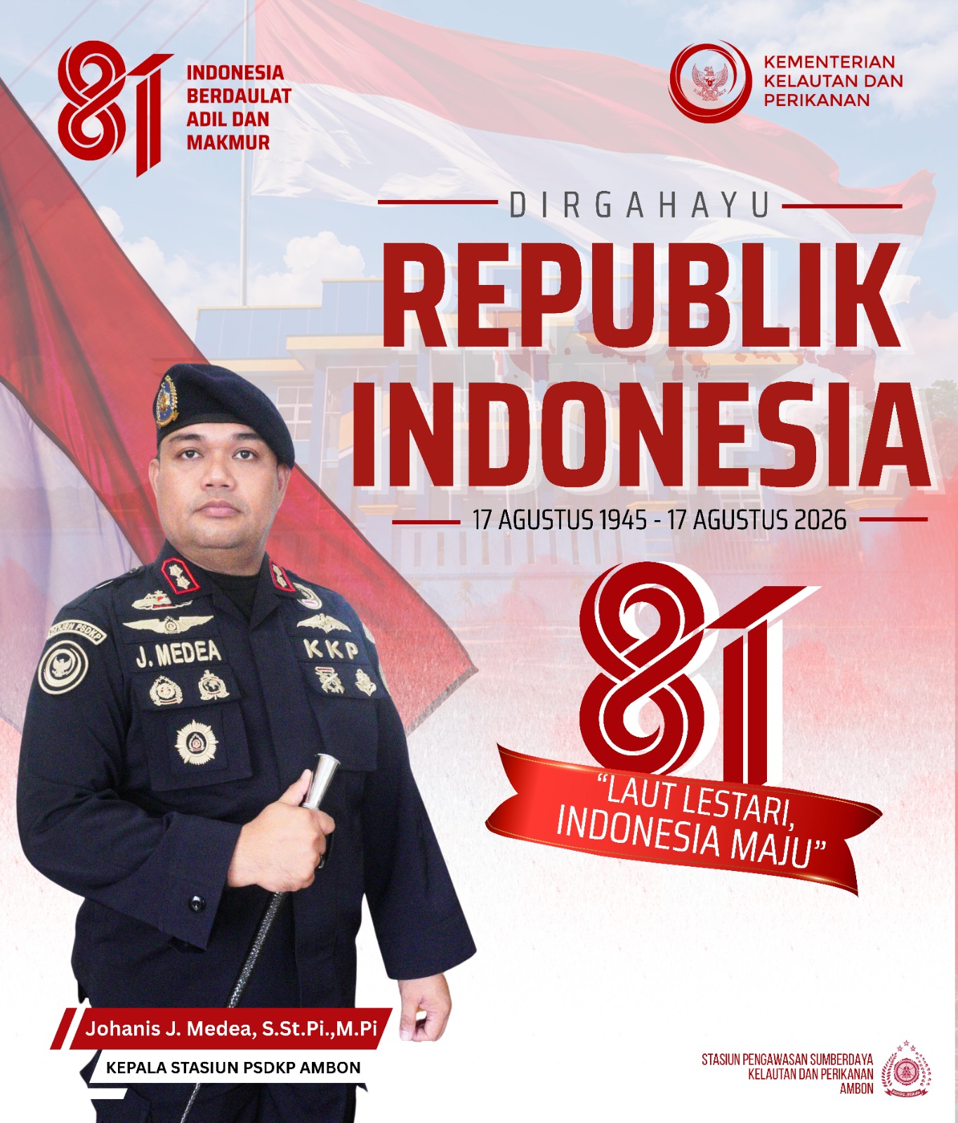 Dirgahayu Republik Indonesia ke-81