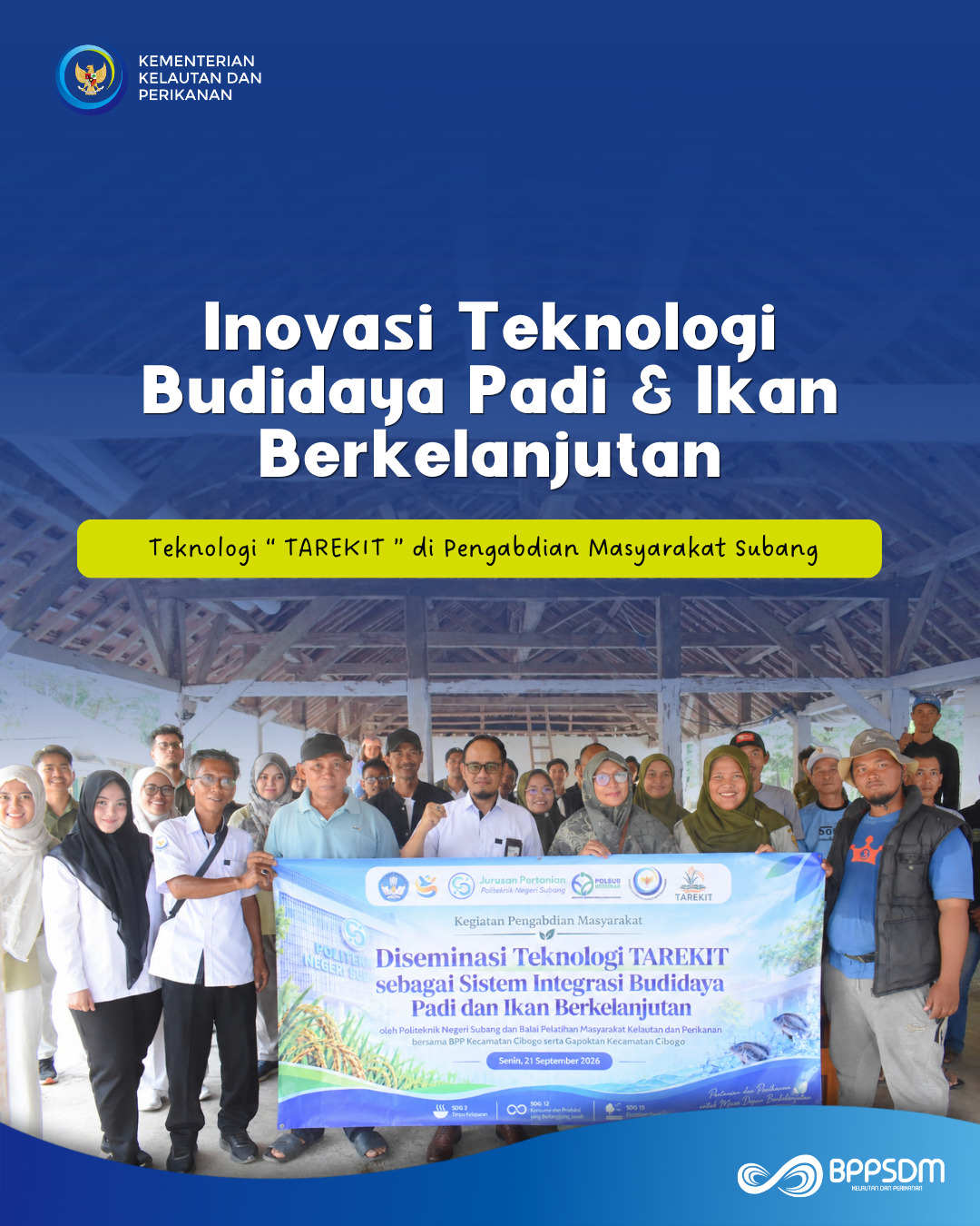 Inovasi Budidaya Padi dan Ikan Berkelanjutan, Teknologi TAREKIT di Pengabdian Masyarakat Subang