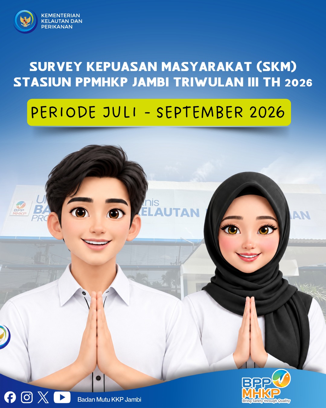 Survei Kepuasan Masyarakat (SKM) Triwulan III 2026
