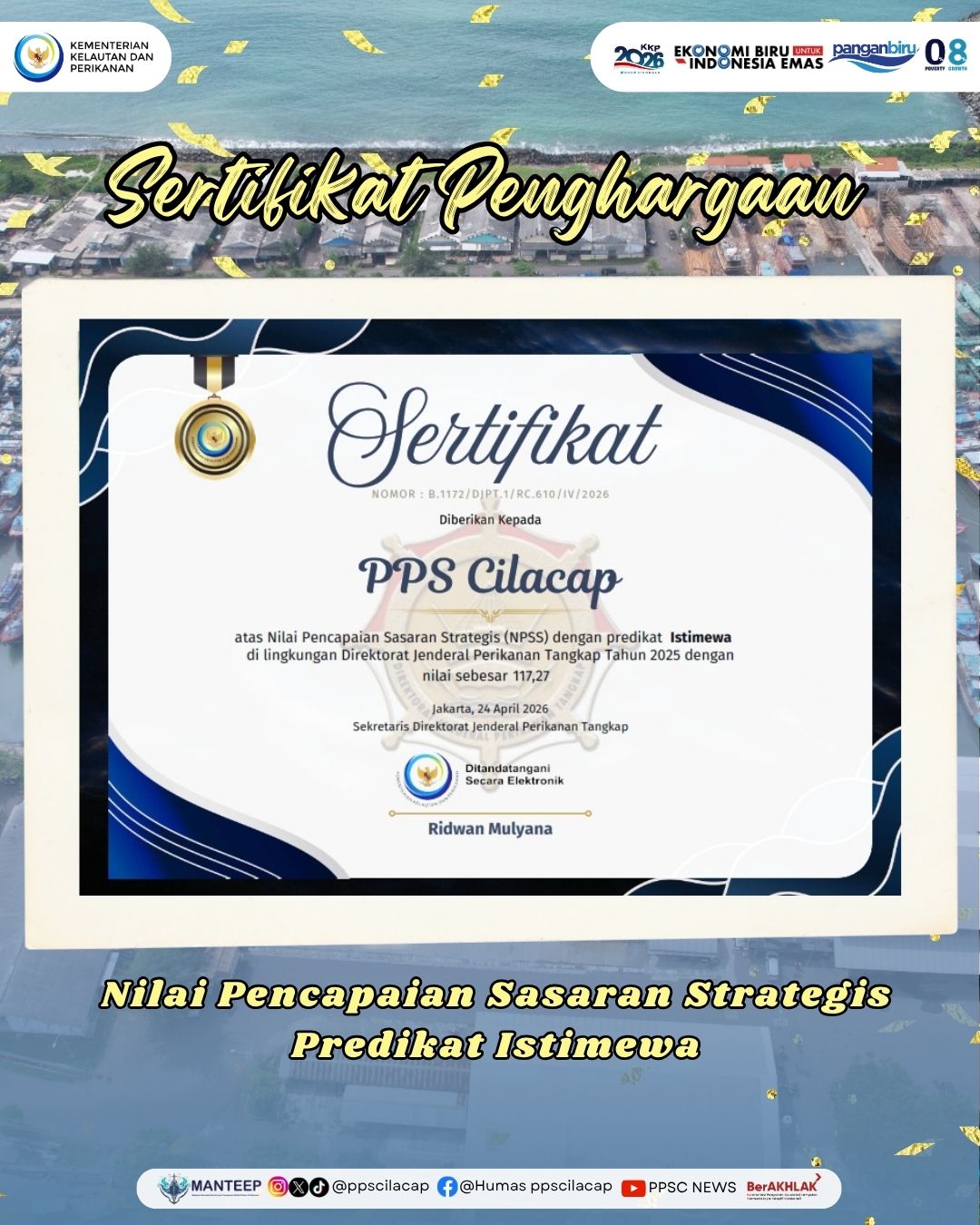 Sertifikat Penghargaan PPS Cilacap Pencapaian Sasaran Strategis (NPSS) di Lingkungan Ditjen Perikanan Tangkap Tahun 2025