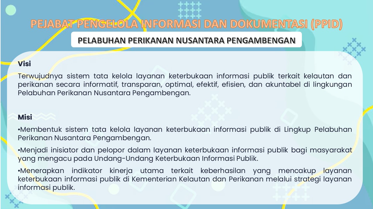 Visi dan Misi Pelayanan Informasi PPN Pengambengan